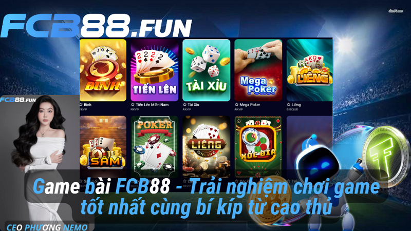 Game bài FC88 - Trải nghiệm chơi game tốt nhất cùng bí kíp từ cao thủ