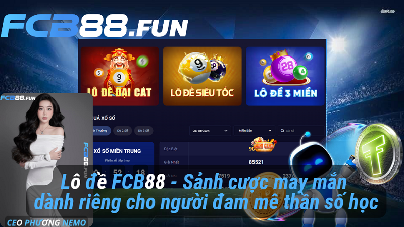 Lô đề FC88 - Sảnh cược may mắn dành riêng cho người đam mê thần số học